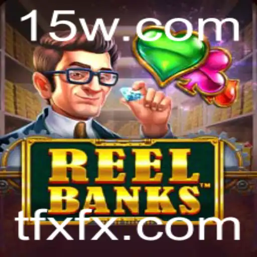 Introdução e Regras do Jogo ReelBanks
